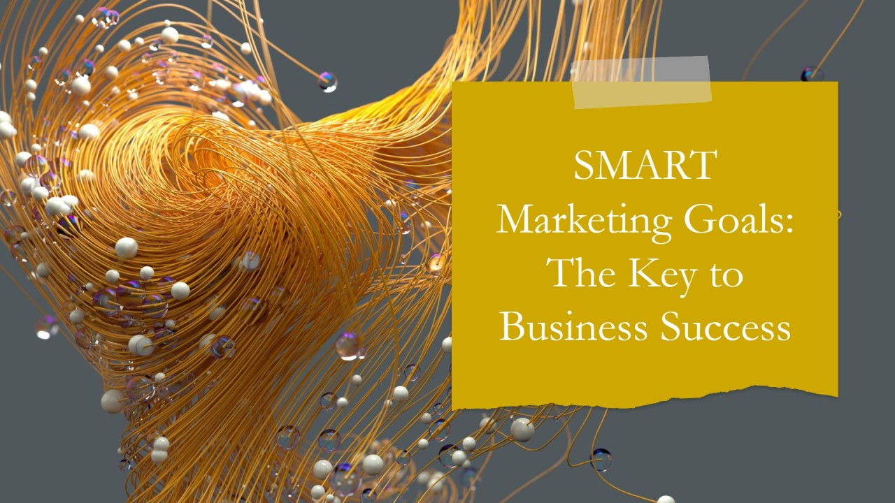Business Success Through Smart Marketing